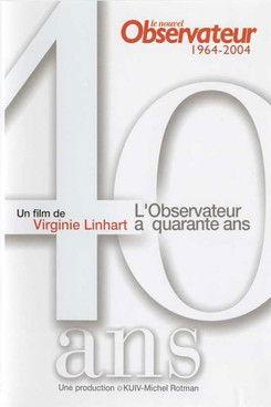 Le nouvel observateur a quarante ans 1964-2004 film afişi