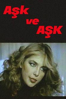 Aşk Ve Aşk film afişi