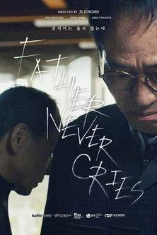 Father never cries film afişi