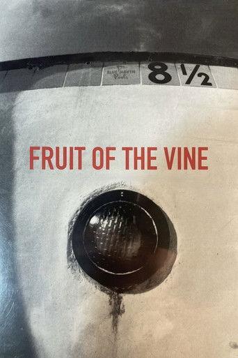 Fruit of the Vine film afişi