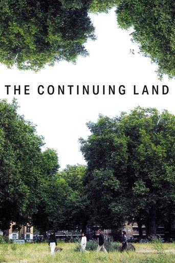 The Continuing Land film afişi