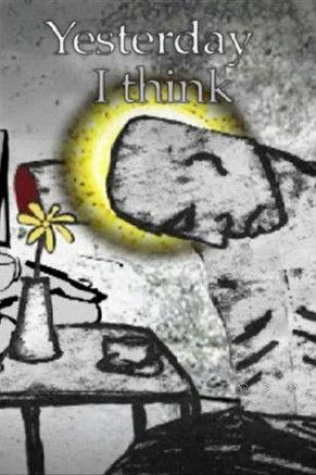 Yesterday, I Think film afişi