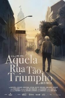 Aquela Rua Tão Triumpho film afişi