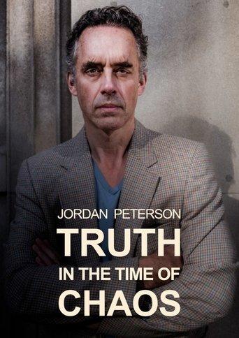 Jordan Peterson: Truth in the Time of Chaos film afişi