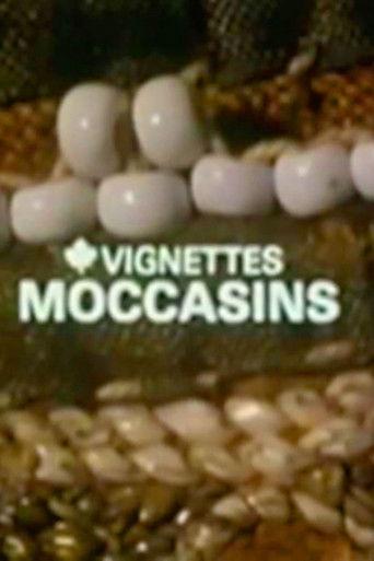 Canada Vignettes: Moccasins film afişi