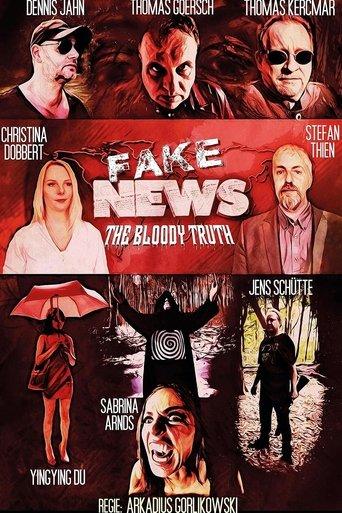Fake News - The Bloody Truth film afişi