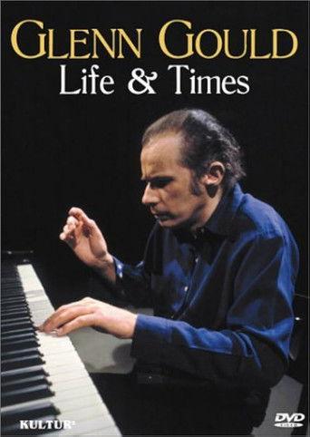 Glenn Gould: Life & Times film afişi