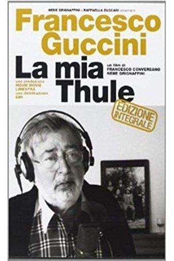 Francesco Guccini - La mia Thule film afişi