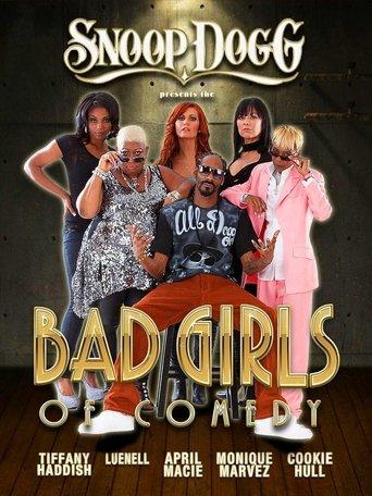 Snoop Dogg Presents The Bad Girls of Comedy film afişi