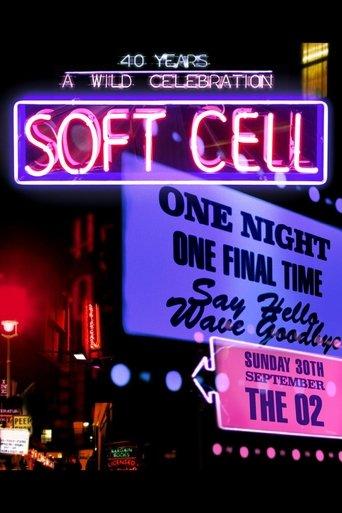 Soft Cell: Say Hello, Wave Goodbye film afişi