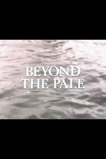 Beyond the Pale film afişi