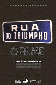 Rua do Triumpho - O Filme film afişi