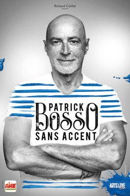 Patrick Bosso - Sans accent film afişi