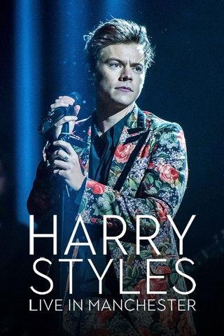 Harry Styles: Live in Manchester film afişi