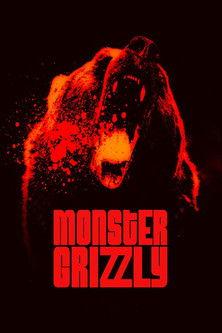 Monster Grizzly film afişi