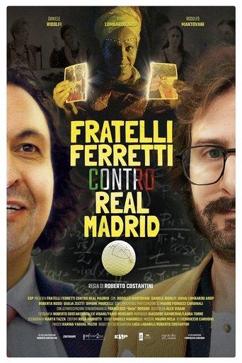 Ferretti Brothers vs Real Madrid film afişi