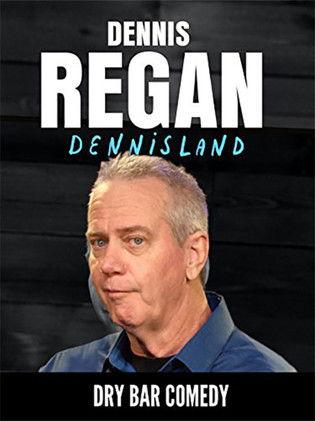 Dennis Regan: Dennisland film afişi