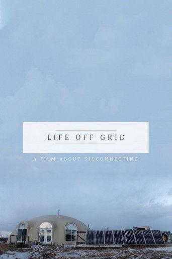Life Off Grid film afişi
