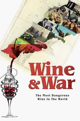 Wine and War film afişi