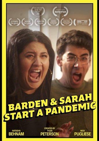 Barden and Sarah Start a Pandemic dizi afişi