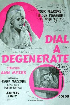 Dial-a-Degenerate film afişi