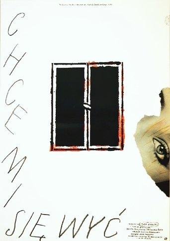 Chce mi się wyć film afişi