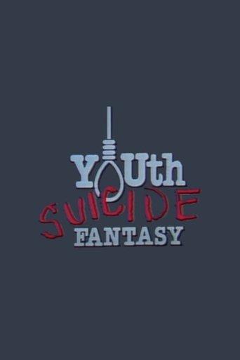Youth Suicide Fantasy film afişi