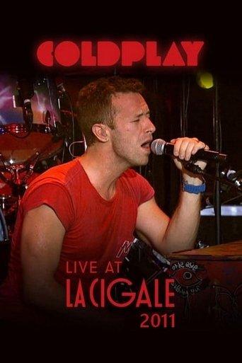 Coldplay - Live at La Cigale 2011 film afişi