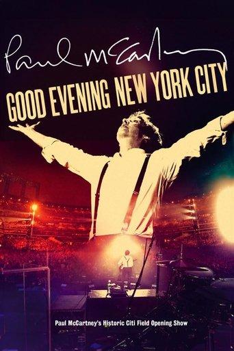 Paul McCartney: Good Evening New York City film afişi