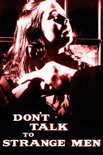 Don't Talk to Strange Men film afişi