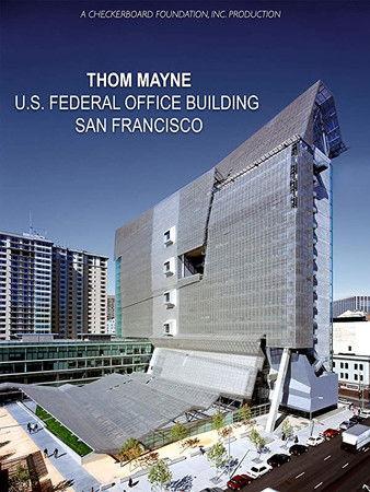 Thom Mayne: U.S. Federal Office Building, San Francisco film afişi