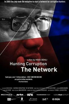 Hunting Corruption - The Network film afişi