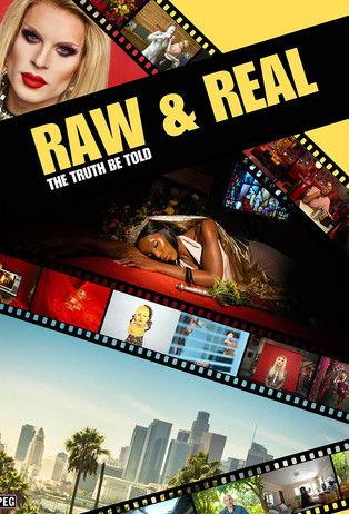 Raw & Real: The Truth Be Told dizi afişi