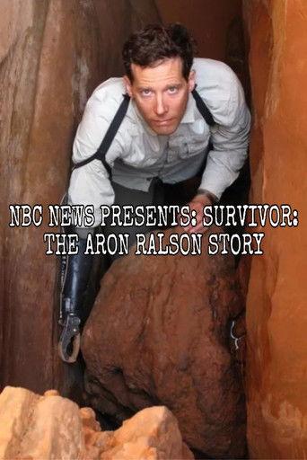 NBC News Presents: Survivor: The Aron Ralston Story film afişi
