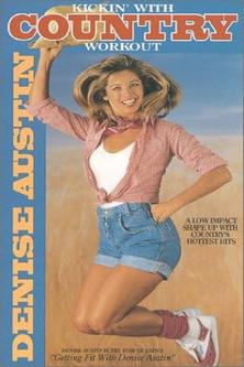 Denise Austin: Kickin' with Country Workout film afişi