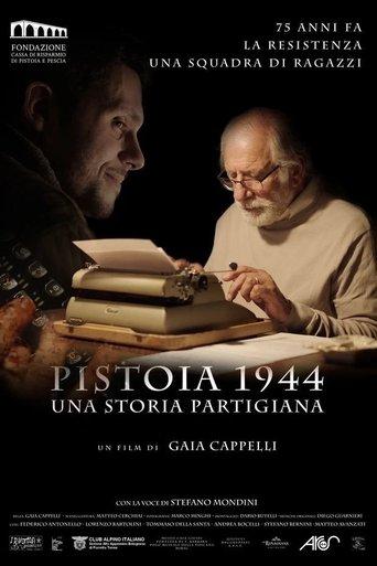 Pistoia 1944 - Una storia partigiana film afişi