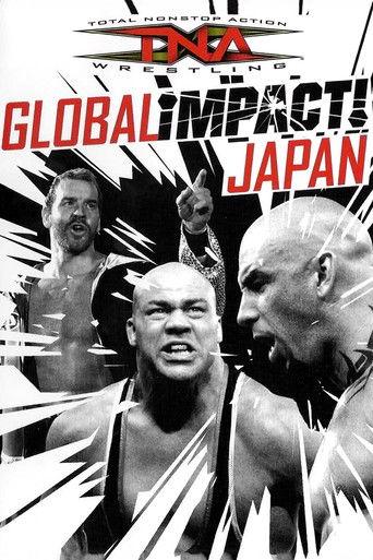 TNA Wrestling: Global Impact! Japan film afişi