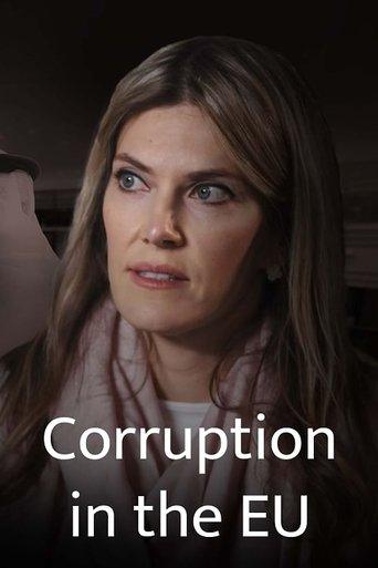 Gekaufte Politik? Europa in der Korruptionskrise film afişi