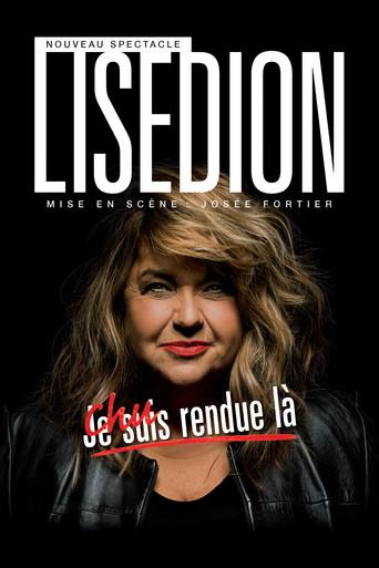 Lise Dion : Chu rendue là film afişi