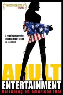 Adult Entertainment: Disrobing an American Idol film afişi