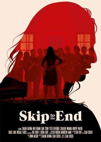 Skip to the End film afişi