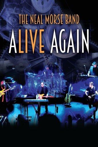 The Neal Morse Band: Alive Again film afişi