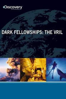 Dark Fellowships: The Vril film afişi