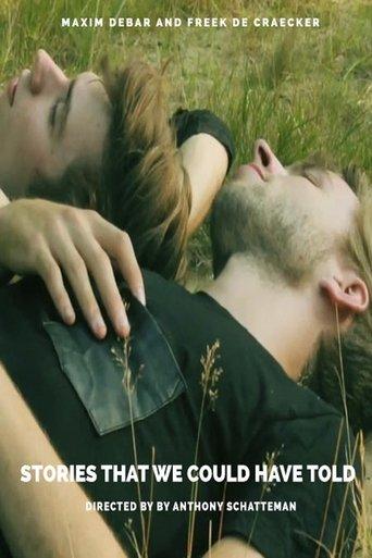 Stories That We Could Have Told film afişi