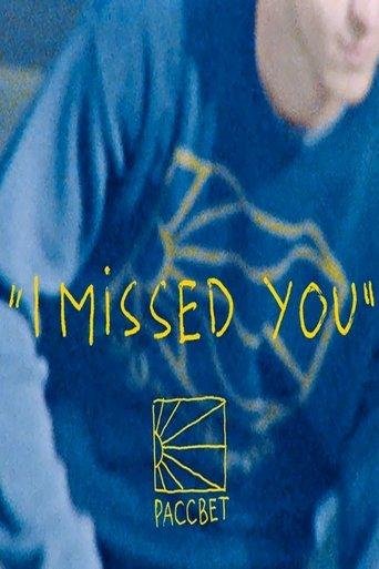 "I Missed You" film afişi
