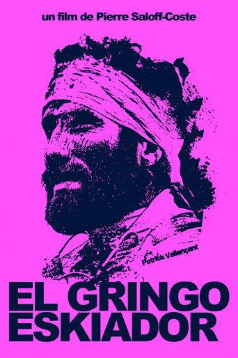 El Gringo Eskiador film afişi