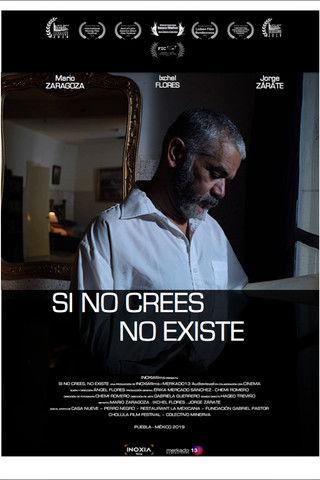Si no crees, no existe film afişi
