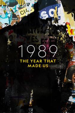 1989: The Year that Made Us dizi afişi