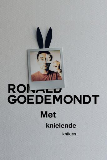 Ronald Goedemondt: Met Knielende Knikjes film afişi