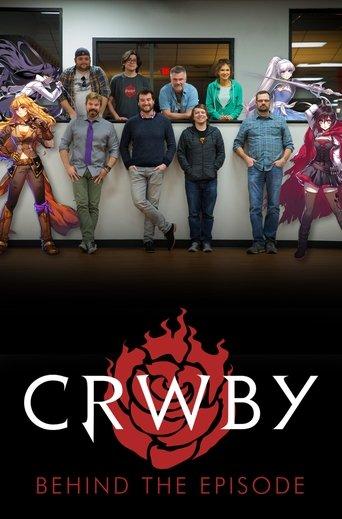 CRWBY: Behind the Episode dizi afişi